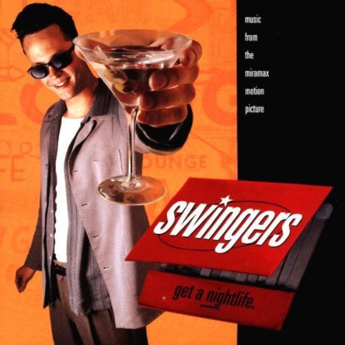 Swingers/Soundtrack@Martin/Jones/Basie/Bennett@Miller/Jordan/Darin/Reinhardt